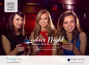 Ladies Night @ Arabian Park Hotel