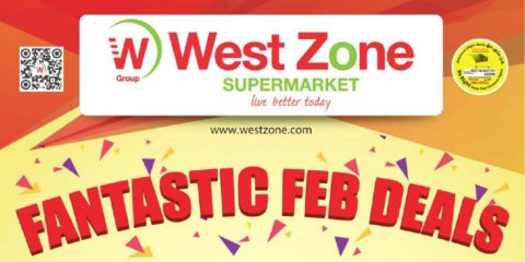 West Zone Supermarket Fantastic February Deals