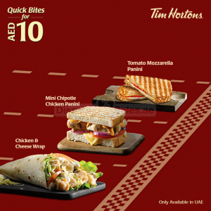Tim Hortons Quick Bites only for AED 10