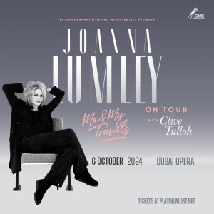 Dame Joanna Lumley - Me & My Travels in Dubai Opera Comedy Events