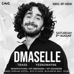 Soul of Cavo Presents Dmaselle Performing Live at Cavo