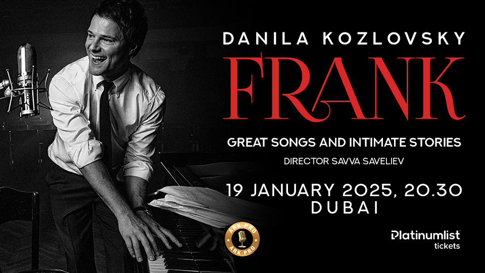 Frank by Danila Kozlovsky / Данила Козловский at Zabeel Theatre, Dubai - Shows and Theatrical Plays