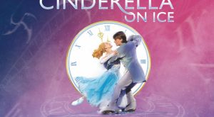 Cinderella On Ice in Dubai Shows and Theatrical Plays