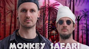 Euphoria present Monkey Safari in Riyadh Festival