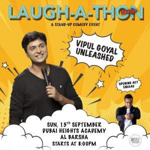 Laugh-a-thon ft Vipul Goyal Live in Dubai Comedy Events