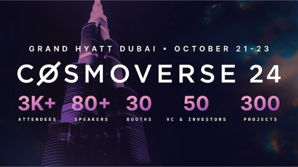 Cosmoverse Dubai | Blockchain, Crypto & Bitcoin Conference - Business Events