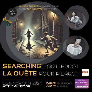 Searching for Pierrot at The Junction