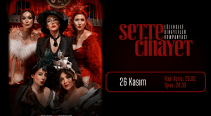 Eğlenceli Cinayetler Kumpanyası - Sette Cinayet in Izmir  Bostanlı Suat Taşer Theater