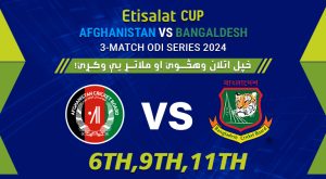 Etisalat Cup - Afghanistan vs Bangladesh 3-Match ODI Series 2024 in Sharjah Cricket Stadium Sports Events