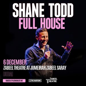 Shane Todd at Zabeel Theatre in Dubai  Zabeel Theatre - Jumeirah Zabeel Saray