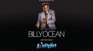 The Irish Village Presents “Billy Ocean And B*Witched”  Irish Village