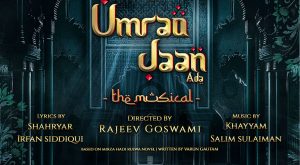 Umrao Jaan Ada - The Musical at Dubai Opera Shows and Theatrical Plays